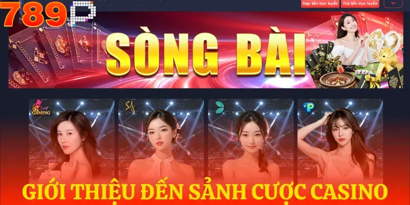Tổng quan về Casino 789p